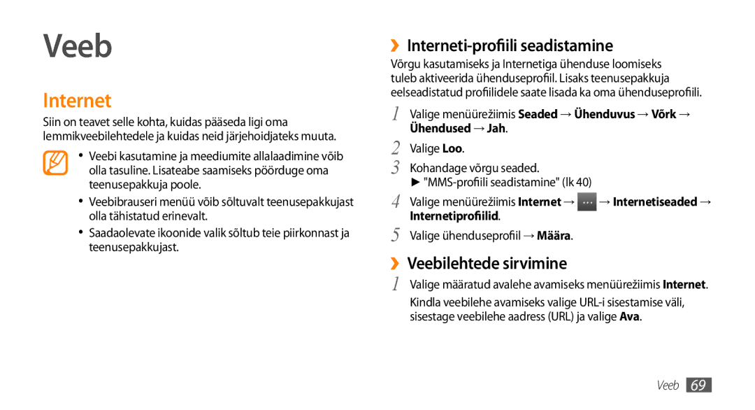 Samsung GT-S5750HKESEB manual ››Interneti-profiili seadistamine, ››Veebilehtede sirvimine, Internetiprofiilid 