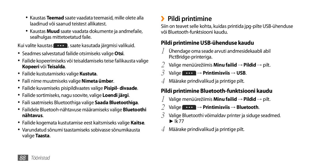 Samsung GT-S5750PWESEB, GT-S5750HKESEB manual ››Pildi printimine, Pildi printimine USB-ühenduse kaudu, → Printimisviis → USB 