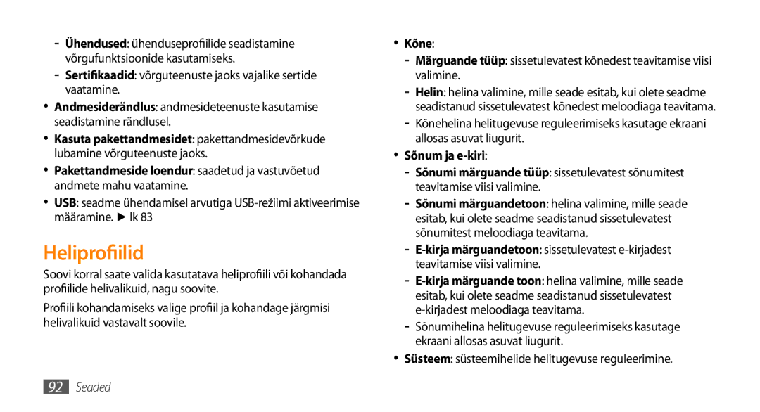 Samsung GT-S5750TIESEB, GT-S5750HKESEB, GT-S5750PWESEB manual Heliprofiilid, Kõne 