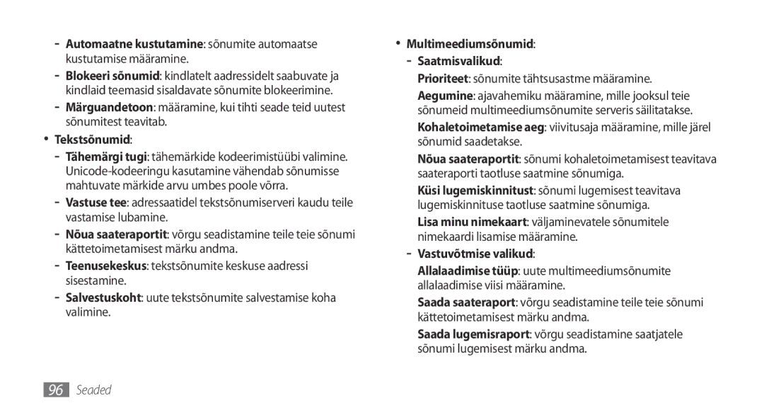 Samsung GT-S5750HKESEB manual Tekstsõnumid, Multimeediumsõnumid Saatmisvalikud, Prioriteet sõnumite tähtsusastme määramine 