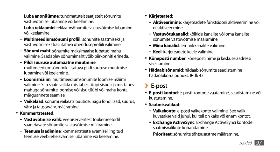 Samsung GT-S5750PWESEB, GT-S5750HKESEB, GT-S5750TIESEB manual ››E-post, Kommertsteated, Kärjeteated 