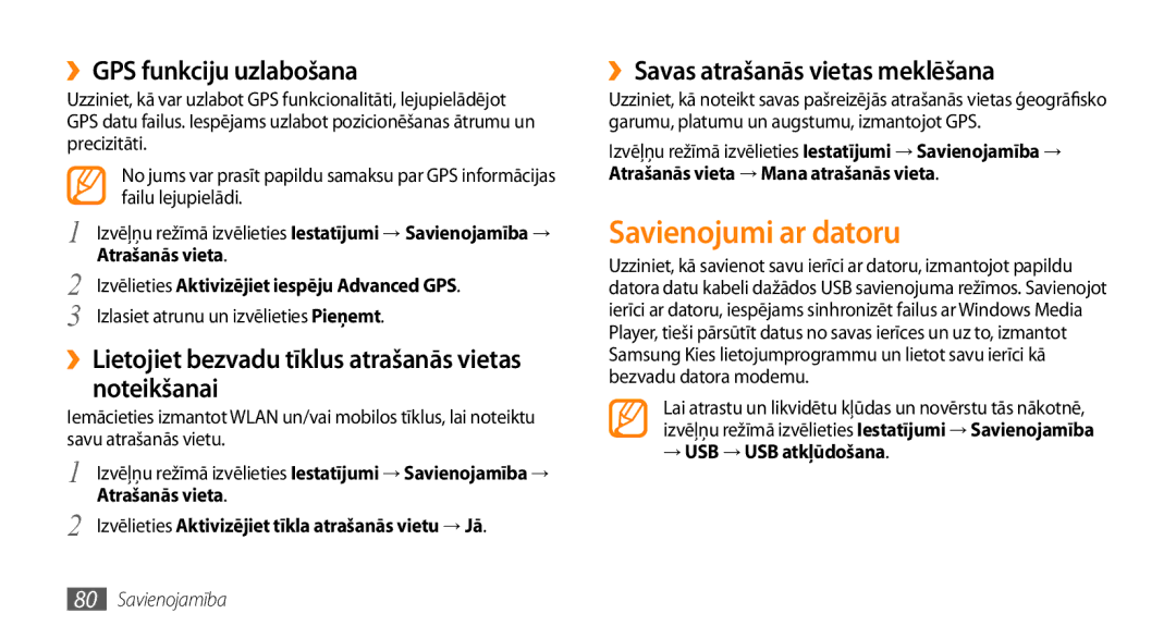 Samsung GT-S5750TIESEB manual Savienojumi ar datoru, ››GPS funkciju uzlabošana, ››Savas atrašanās vietas meklēšana 
