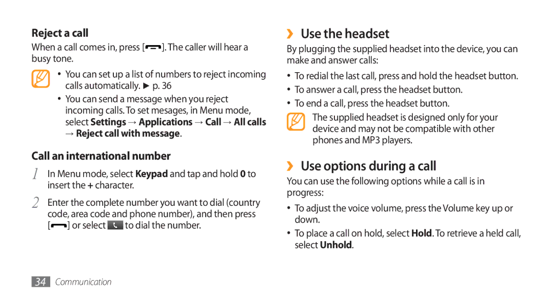 Samsung GT-S5753HKEXEV manual ›› Use the headset, ›› Use options during a call, Reject a call, Call an international number 