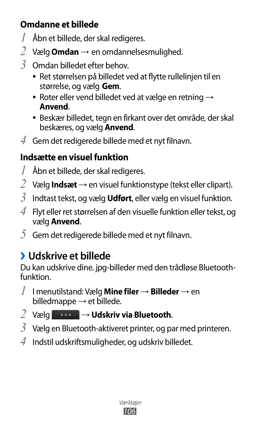 Samsung GT-S5780AXANEE, GT-S5780YKANEE manual ››Udskrive et billede, Omdanne et billede, Indsætte en visuel funktion 