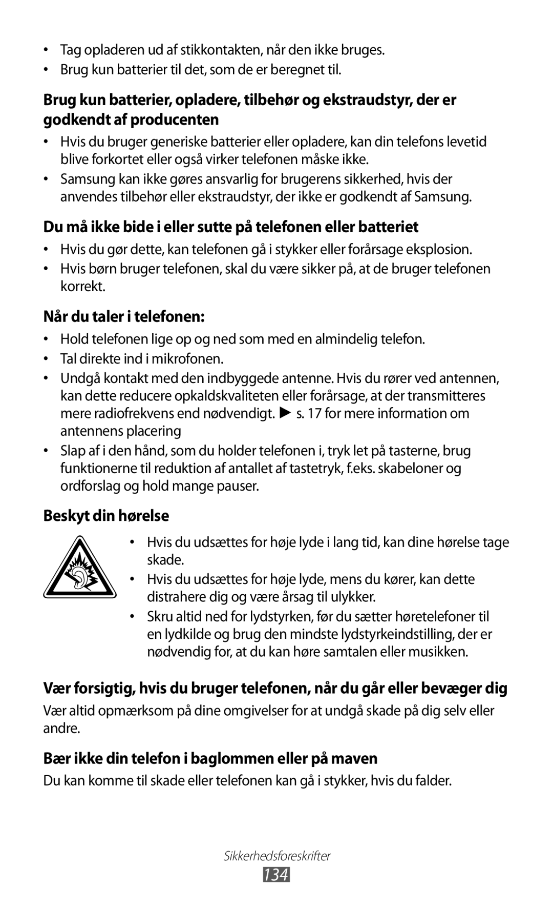 Samsung GT-S5780AXANEE, GT-S5780YKANEE manual 134, Du må ikke bide i eller sutte på telefonen eller batteriet 