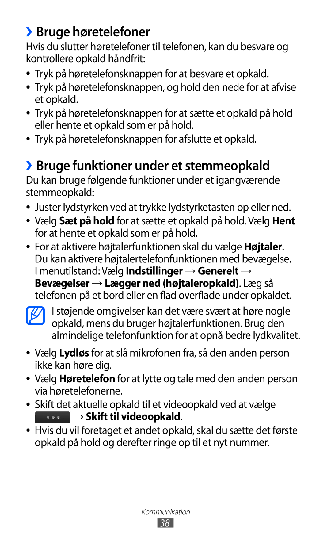 Samsung GT-S5780AXANEE, GT-S5780YKANEE manual ››Bruge høretelefoner, ››Bruge funktioner under et stemmeopkald 