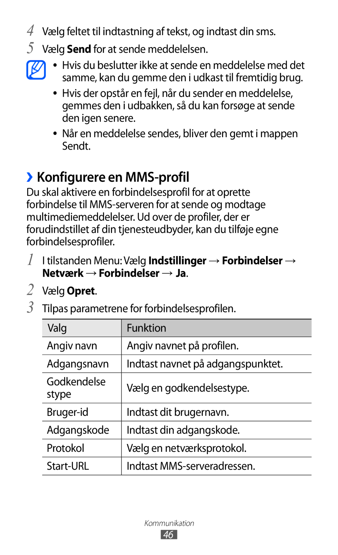 Samsung GT-S5780AXANEE, GT-S5780YKANEE manual ››Konfigurere en MMS-profil 