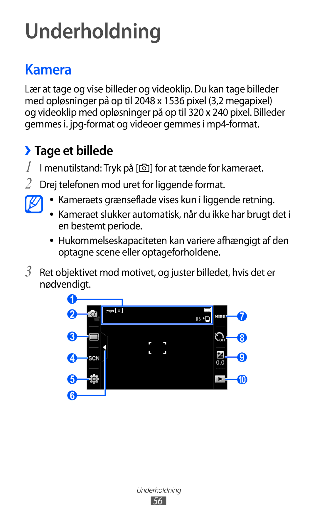 Samsung GT-S5780AXANEE, GT-S5780YKANEE manual Underholdning, Kamera, ››Tage et billede 