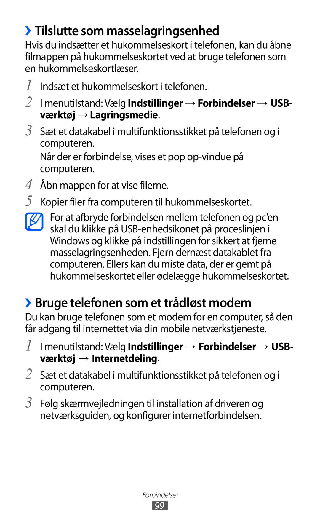 Samsung GT-S5780YKANEE, GT-S5780AXANEE manual ››Tilslutte som masselagringsenhed, ››Bruge telefonen som et trådløst modem 