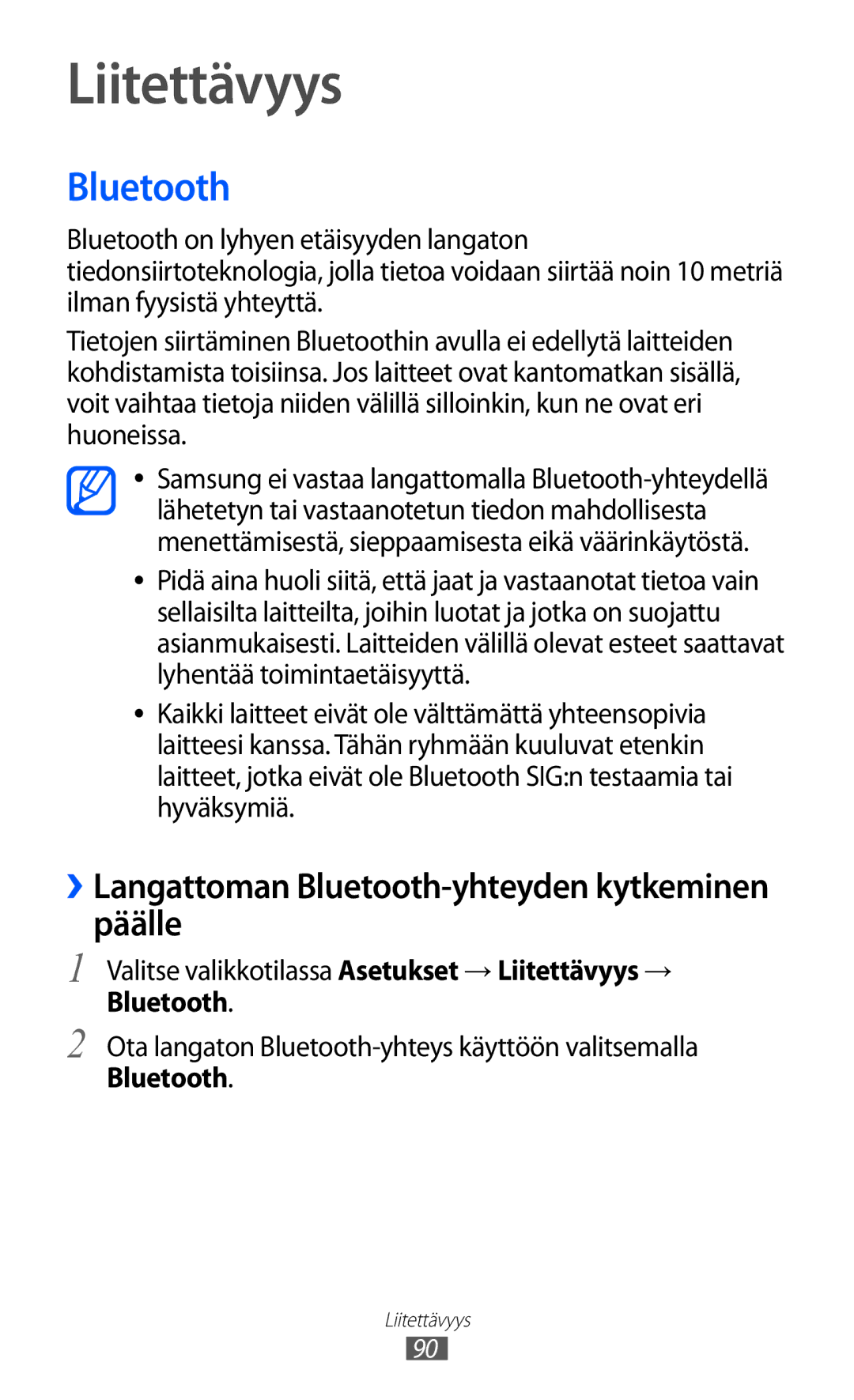 Samsung GT-S5780AXANEE, GT-S5780YKANEE manual Liitettävyys, ››Langattoman Bluetooth-yhteyden kytkeminen päälle 