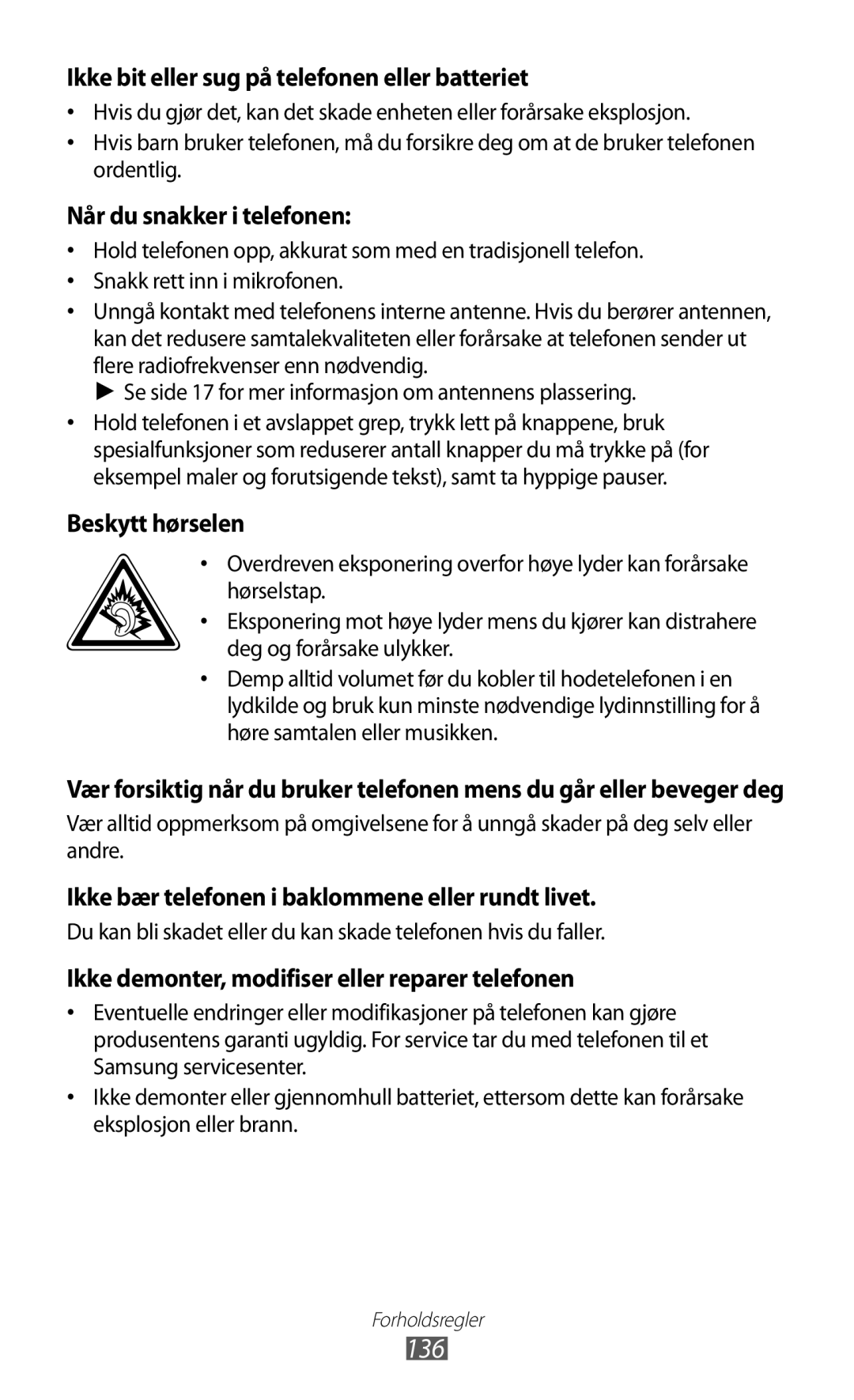 Samsung GT-S5780AXANEE, GT-S5780YKANEE manual 136, Ikke bit eller sug på telefonen eller batteriet 