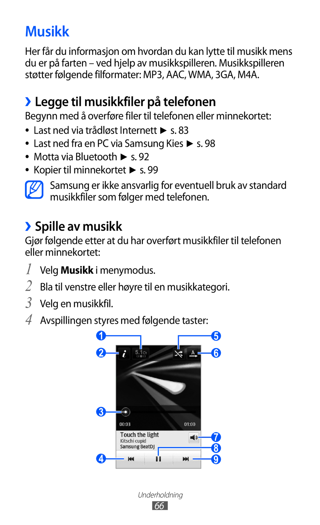 Samsung GT-S5780AXANEE, GT-S5780YKANEE manual Musikk, ››Legge til musikkfiler på telefonen, ››Spille av musikk 