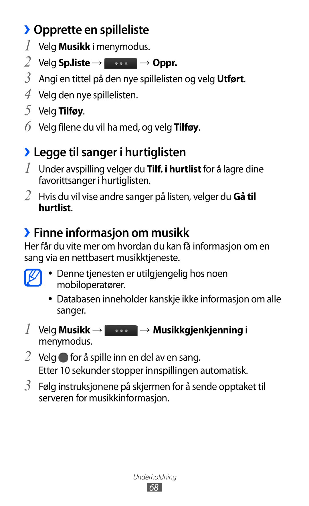 Samsung GT-S5780AXANEE manual ››Opprette en spilleliste, ››Legge til sanger i hurtiglisten, ››Finne informasjon om musikk 