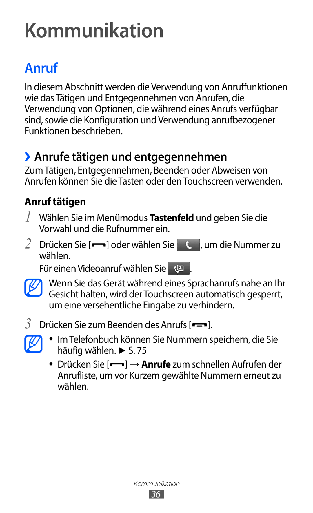 Samsung GT-S5780YKADBT, GT-S5780YKDVD2 manual Kommunikation, ››Anrufe tätigen und entgegennehmen, Anruf tätigen 