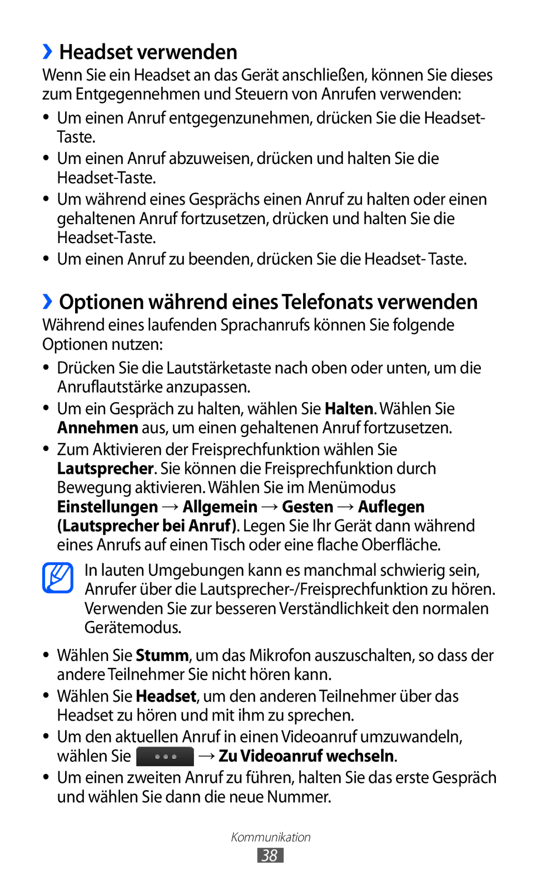 Samsung GT-S5780YKAVD2, GT-S5780YKADBT, GT-S5780YKDVD2 ››Headset verwenden, ››Optionen während eines Telefonats verwenden 