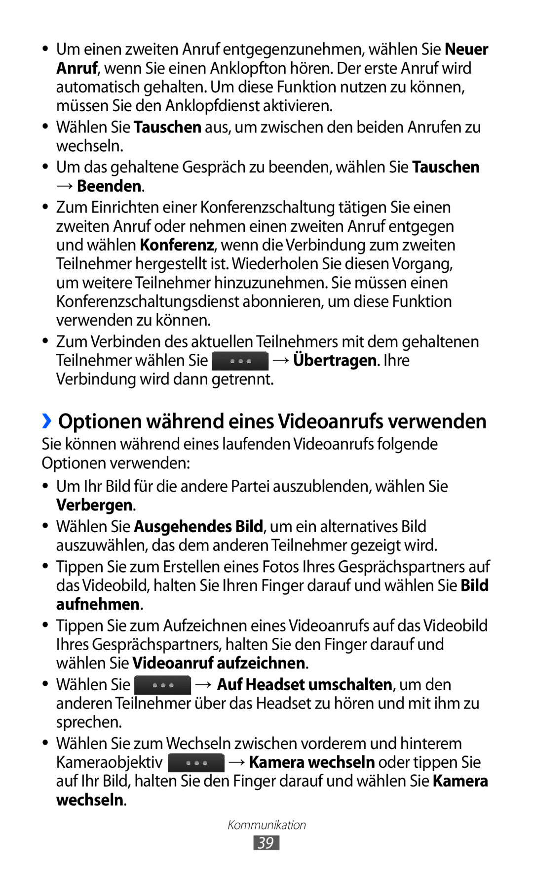 Samsung GT-S5780YKATUR, GT-S5780YKADBT, GT-S5780YKDVD2 manual ››Optionen während eines Videoanrufs verwenden, → Beenden 