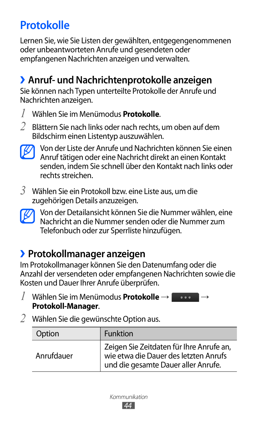 Samsung GT-S5780YKADBT manual Protokolle, ››Anruf- und Nachrichtenprotokolle anzeigen, ››Protokollmanager anzeigen 