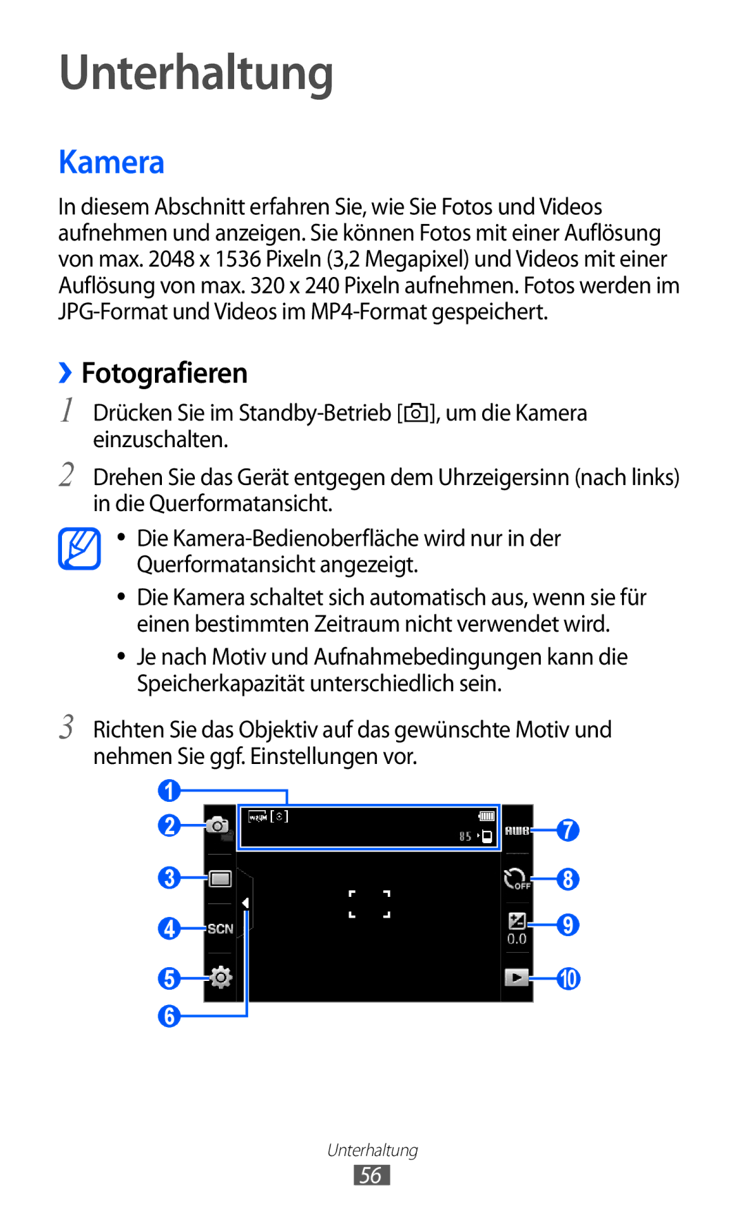 Samsung GT-S5780YKADBT, GT-S5780YKDVD2, GT-S5780YKAVD2, GT-S5780YKATUR manual Unterhaltung, Kamera, ››Fotografieren 