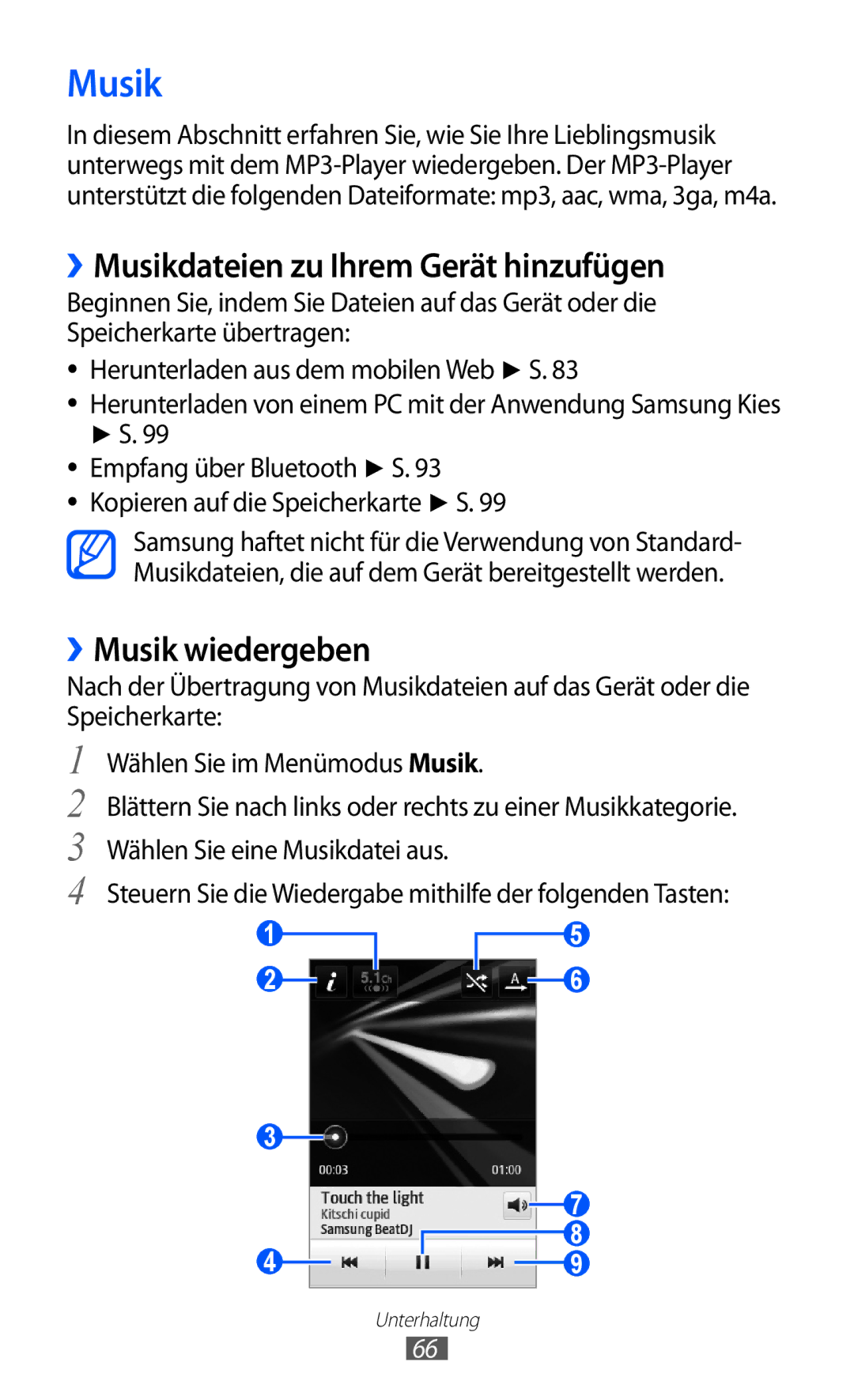 Samsung GT-S5780YKAVD2, GT-S5780YKADBT, GT-S5780YKDVD2 ››Musikdateien zu Ihrem Gerät hinzufügen, ››Musik wiedergeben 