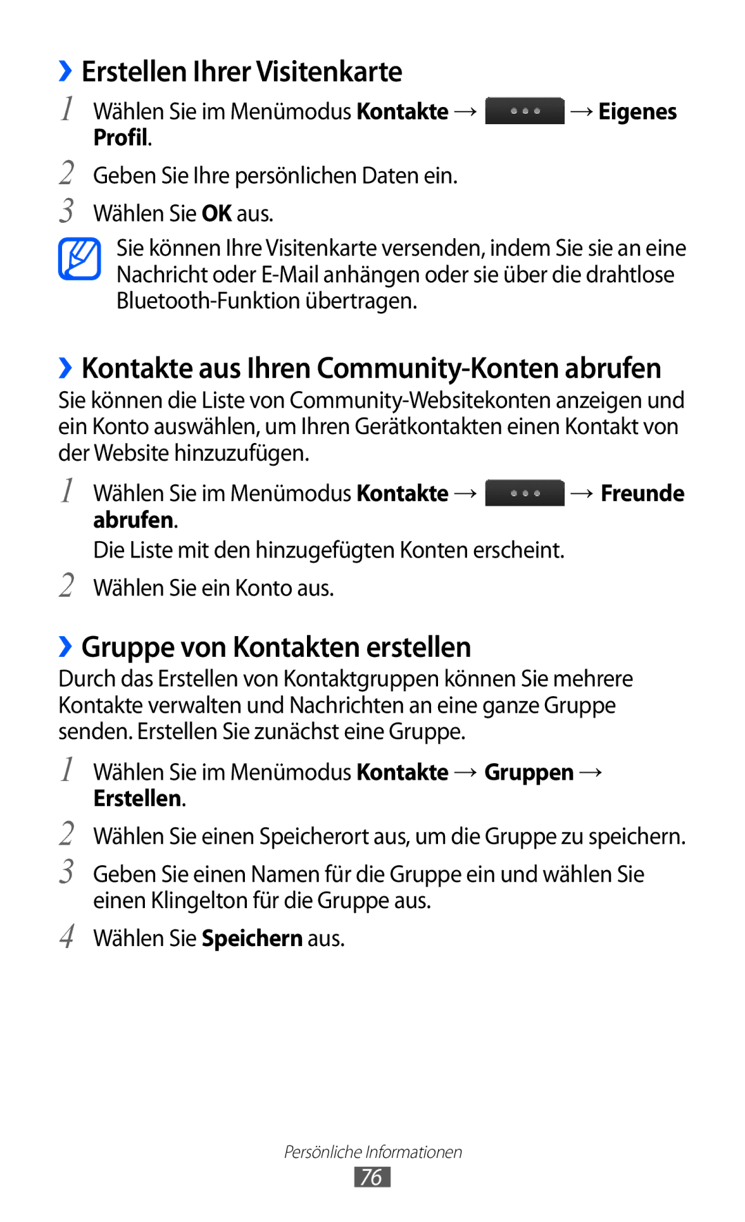 Samsung GT-S5780YKADBT, GT-S5780YKDVD2 ››Erstellen Ihrer Visitenkarte, ››Gruppe von Kontakten erstellen, Profil, Abrufen 