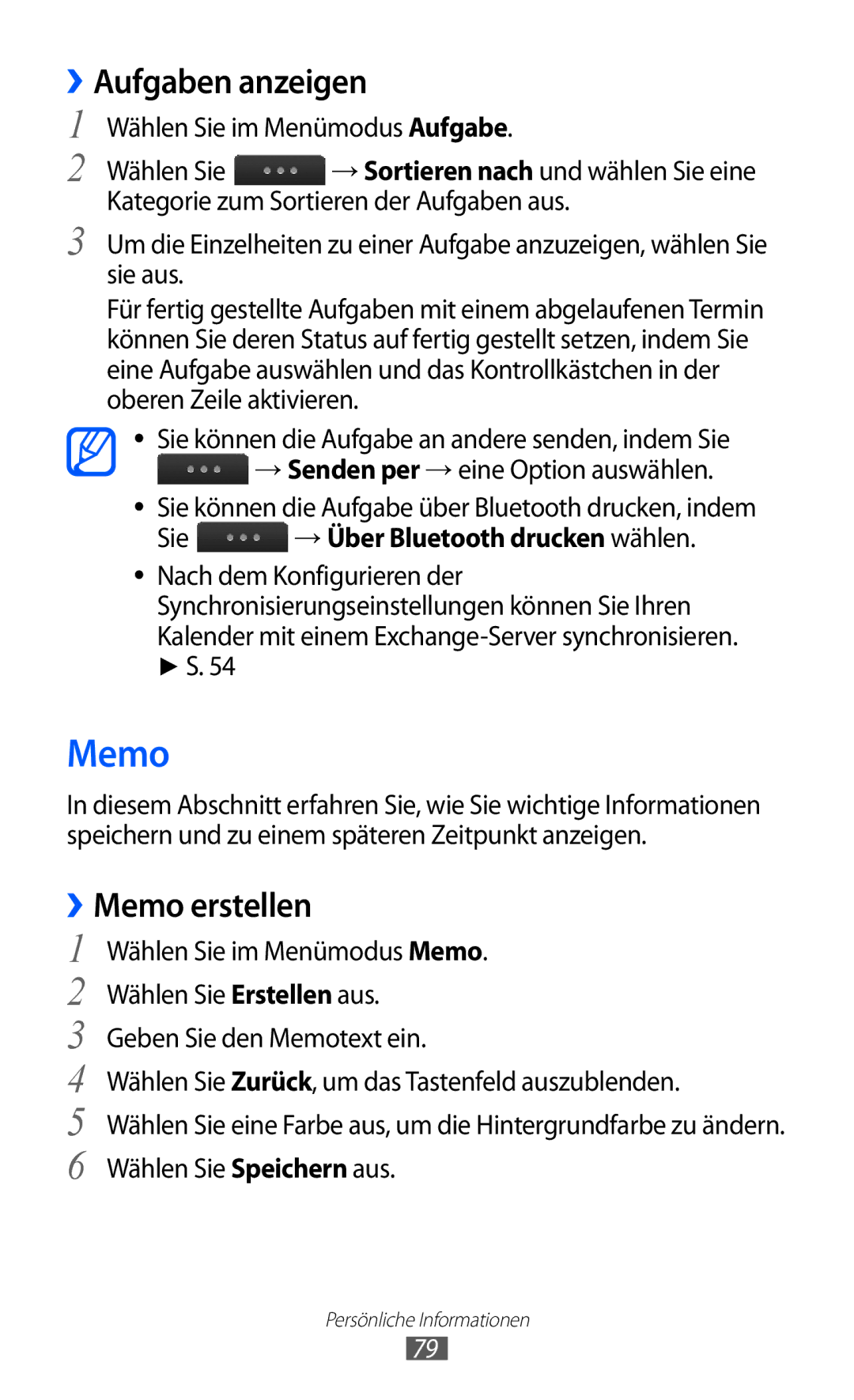 Samsung GT-S5780YKATUR, GT-S5780YKADBT manual Aufgaben anzeigen, ››Memo erstellen, Sie → Über Bluetooth drucken wählen 