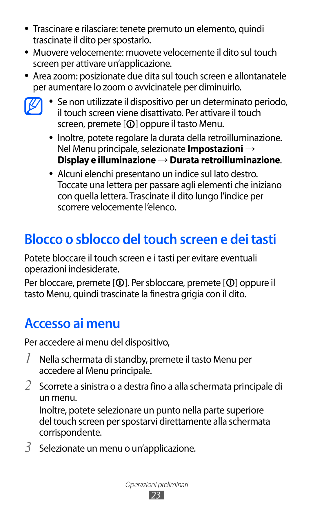 Samsung GT-S5780YKAITV manual Accesso ai menu, Blocco o sblocco del touch screen e dei tasti 