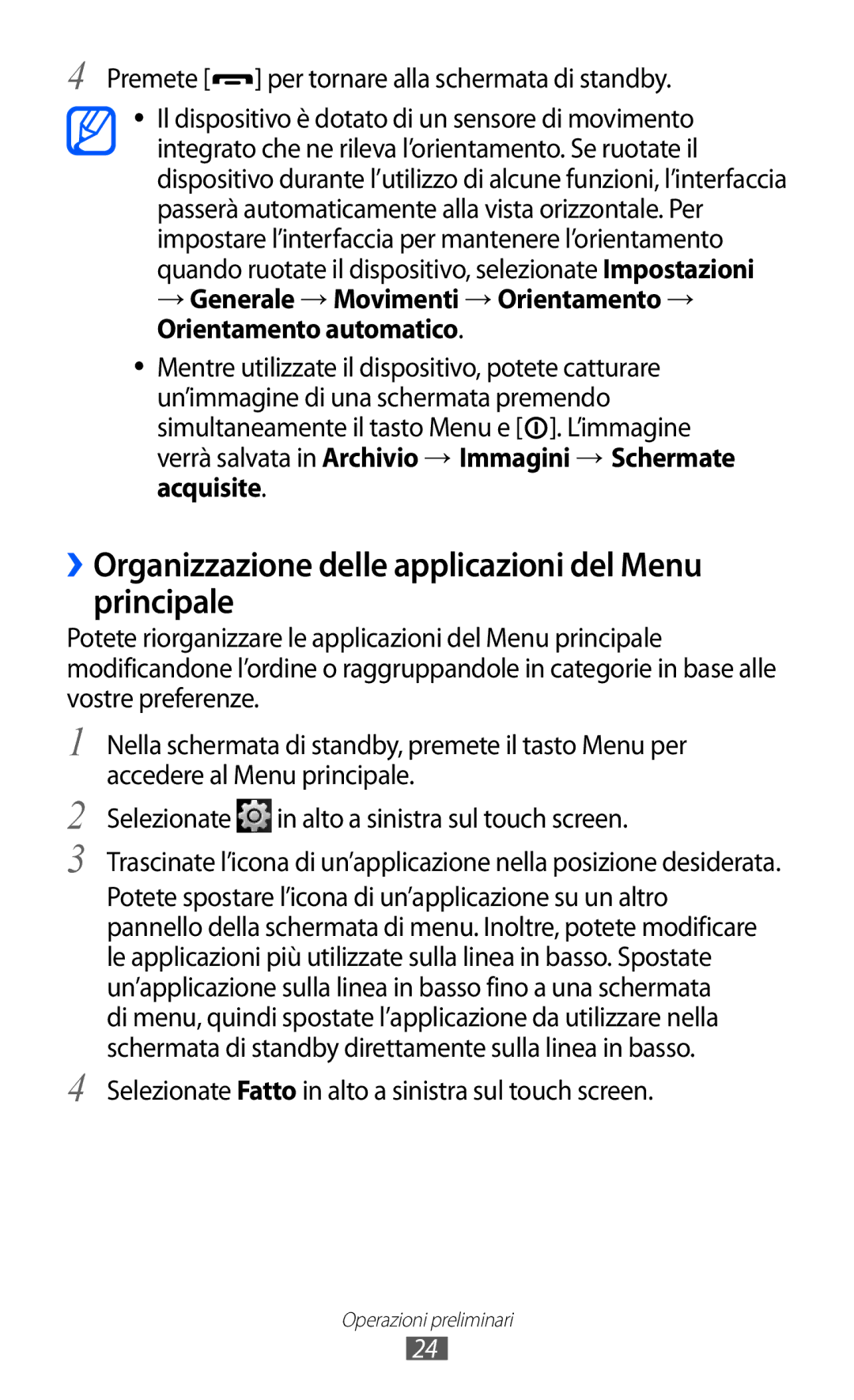 Samsung GT-S5780YKAITV manual ››Organizzazione delle applicazioni del Menu principale 