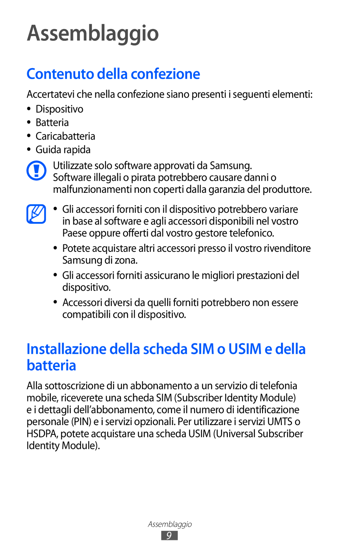 Samsung GT-S5780YKAITV Assemblaggio, Contenuto della confezione, Installazione della scheda SIM o Usim e della batteria 