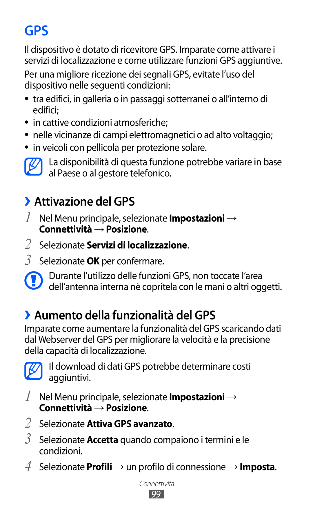 Samsung GT-S5780YKAITV manual ››Attivazione del GPS, ››Aumento della funzionalità del GPS, Selezionate OK per confermare 