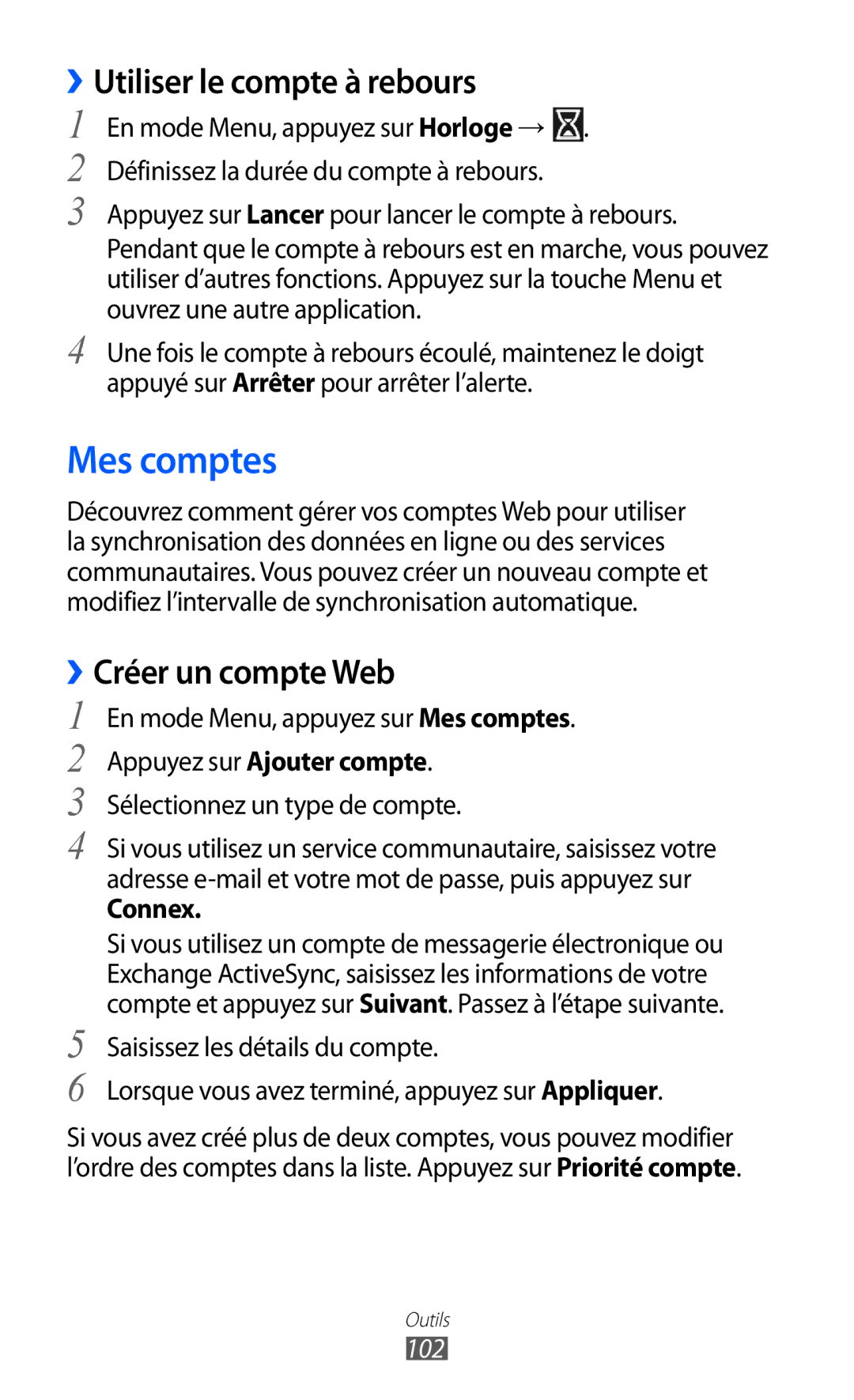 Samsung GT-S5780YKANRJ Mes comptes, ››Utiliser le compte à rebours, ››Créer un compte Web, Appuyez sur Ajouter compte 