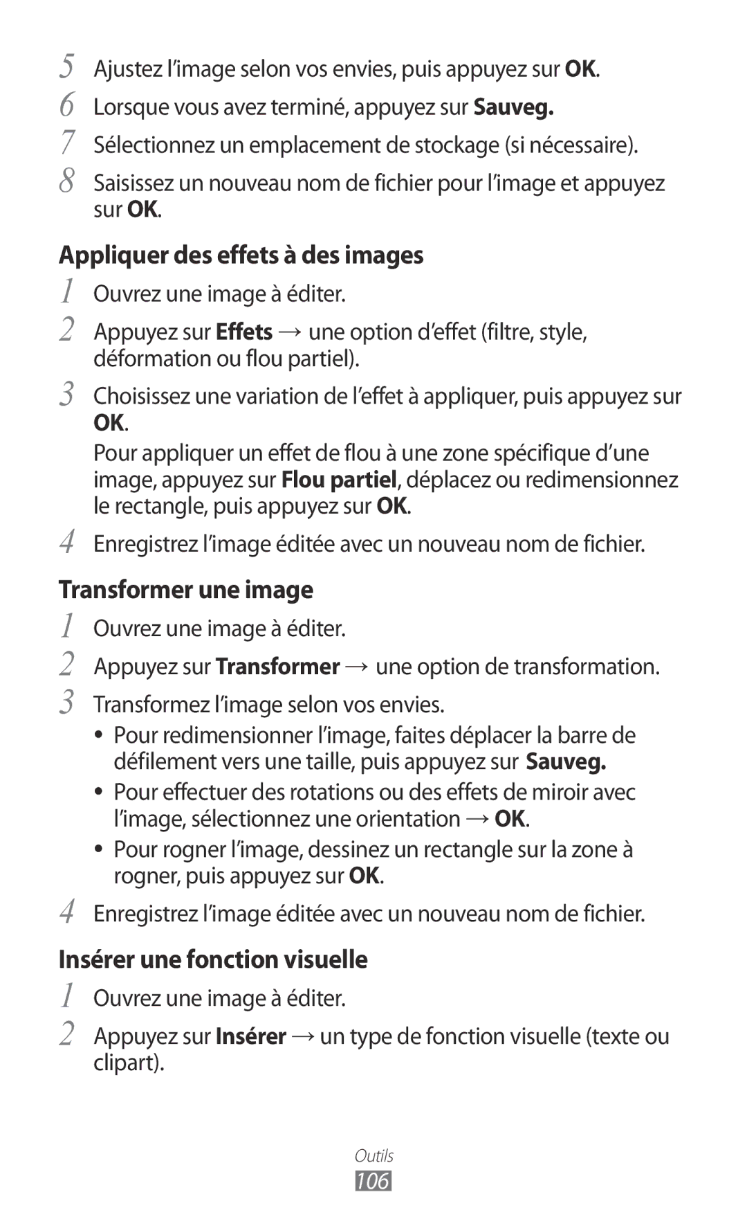 Samsung GT-S5780YKAFTM manual Appliquer des effets à des images, Transformer une image, Insérer une fonction visuelle, 106 