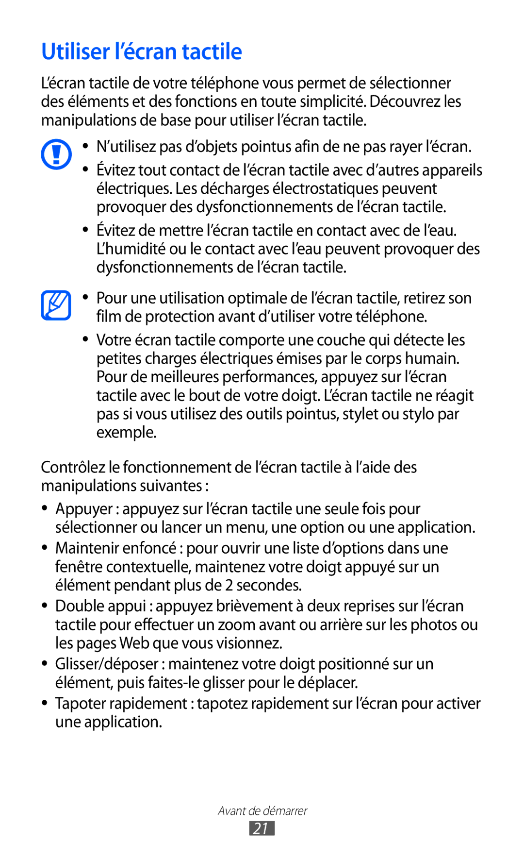 Samsung GT-S5780YKANRJ manual Utiliser l’écran tactile, ’utilisez pas d’objets pointus afin de ne pas rayer l’écran 