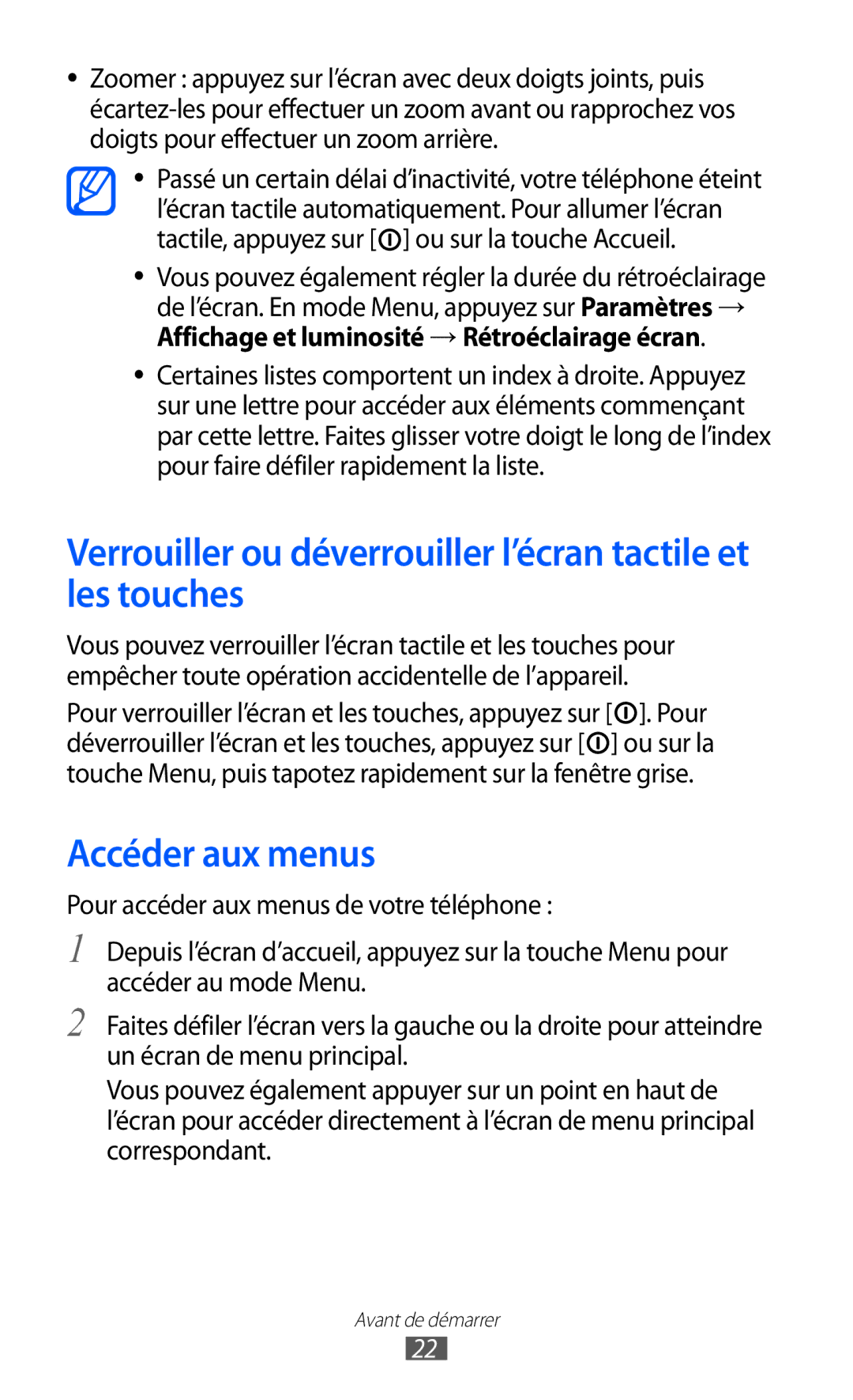 Samsung GT-S5780YKAFTM, GT-S5780YKANRJ manual Verrouiller ou déverrouiller l’écran tactile et les touches, Accéder aux menus 