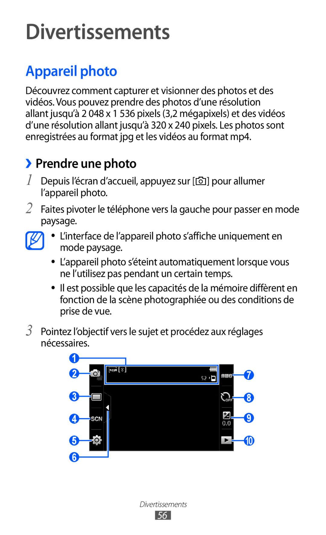 Samsung GT-S5780YKAXEF, GT-S5780YKANRJ, GT-S5780YKAFTM manual Divertissements, Appareil photo, ››Prendre une photo 