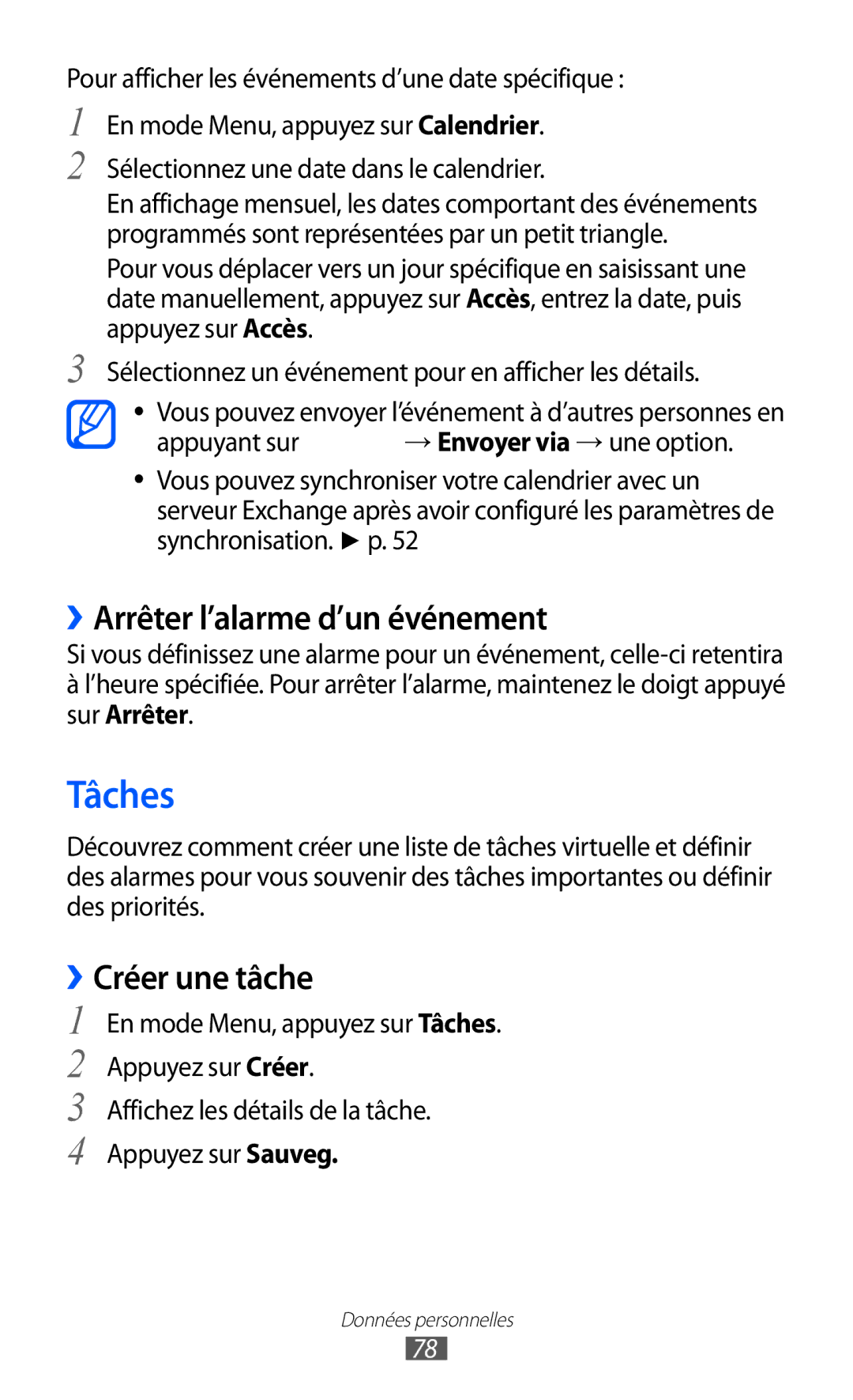 Samsung GT-S5780YKANRJ, GT-S5780YKAFTM, GT-S5780YKAXEF manual Tâches, ››Arrêter l’alarme d’un événement, ››Créer une tâche 