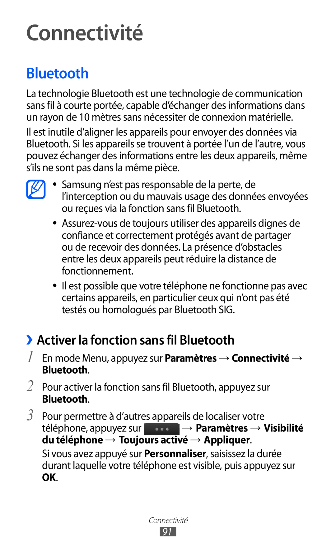 Samsung GT-S5780YKAFTM, GT-S5780YKANRJ, GT-S5780YKAXEF manual Connectivité, ››Activer la fonction sans fil Bluetooth 