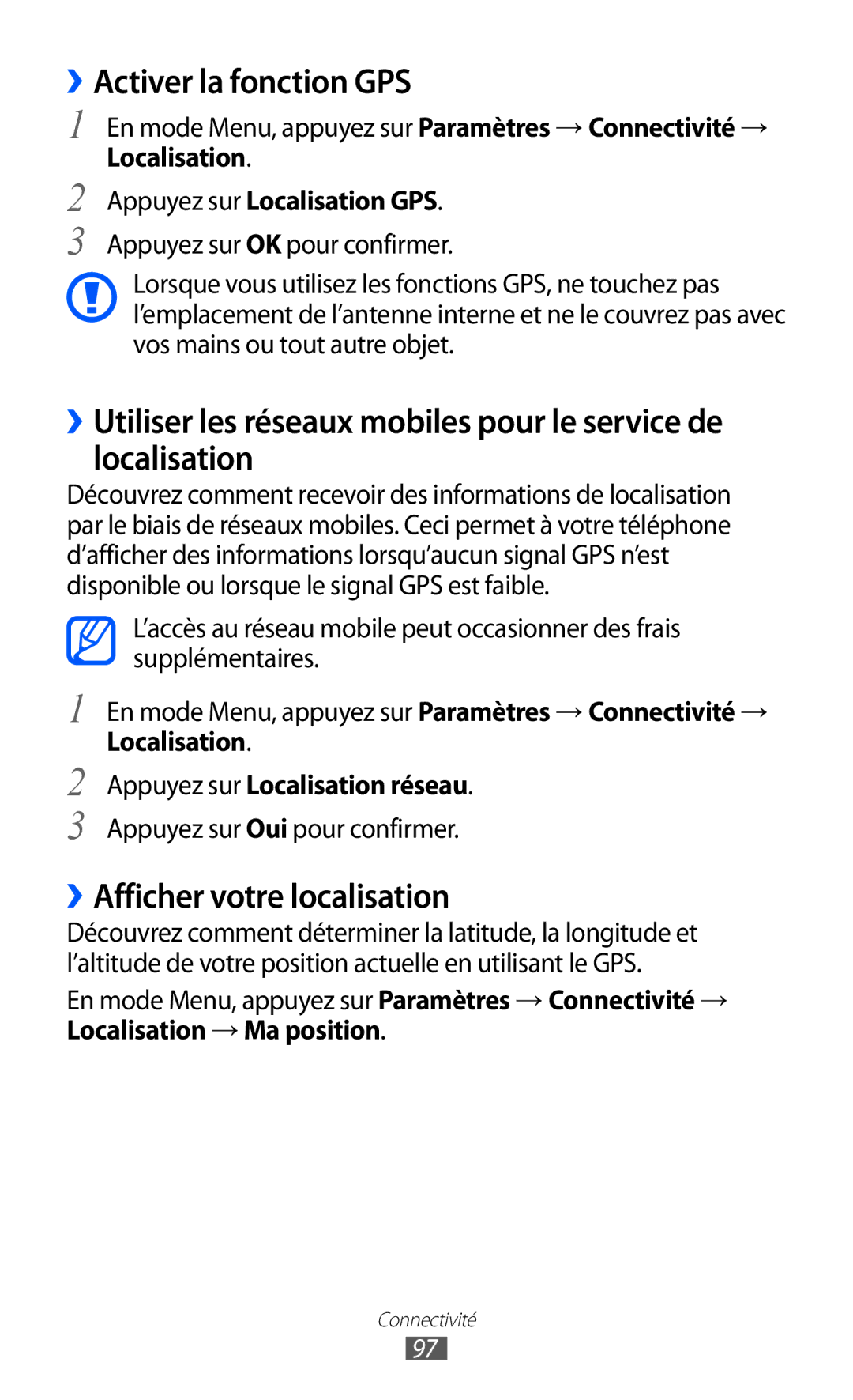 Samsung GT-S5780YKAFTM manual ››Activer la fonction GPS, ››Afficher votre localisation, Appuyez sur Localisation GPS 