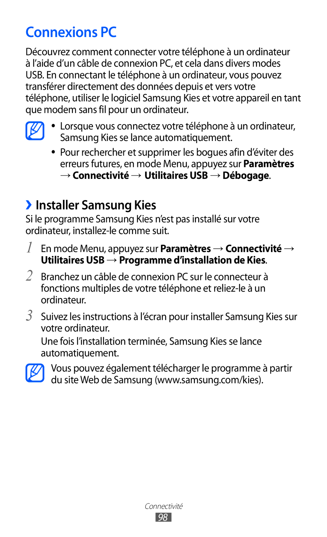 Samsung GT-S5780YKAXEF manual Connexions PC, ››Installer Samsung Kies, → Connectivité → Utilitaires USB → Débogage 