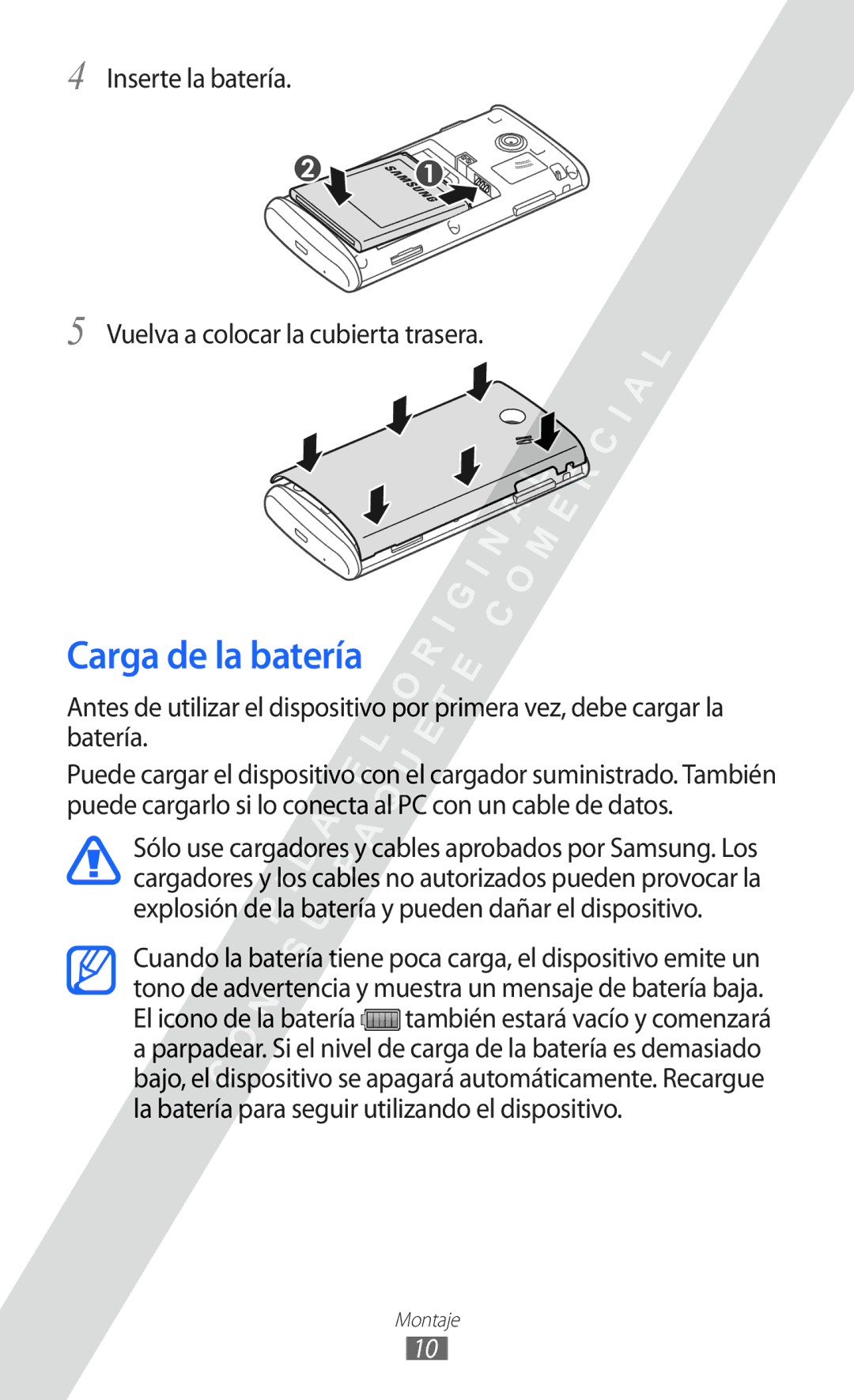 Samsung GT-S5780YKAFOP, GT-S5780YKAXEC manual Carga de la batería, Inserte la batería Vuelva a colocar la cubierta trasera 