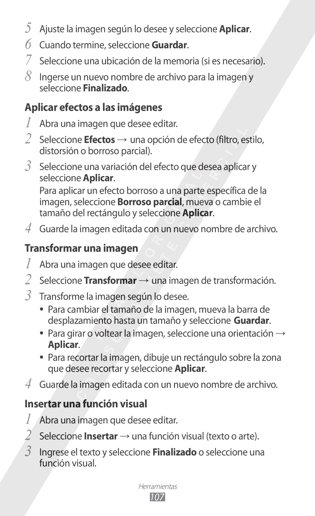 Samsung GT-S5780YKAAMN manual Aplicar efectos a las imágenes, Transformar una imagen, Insertar una función visual, 107 