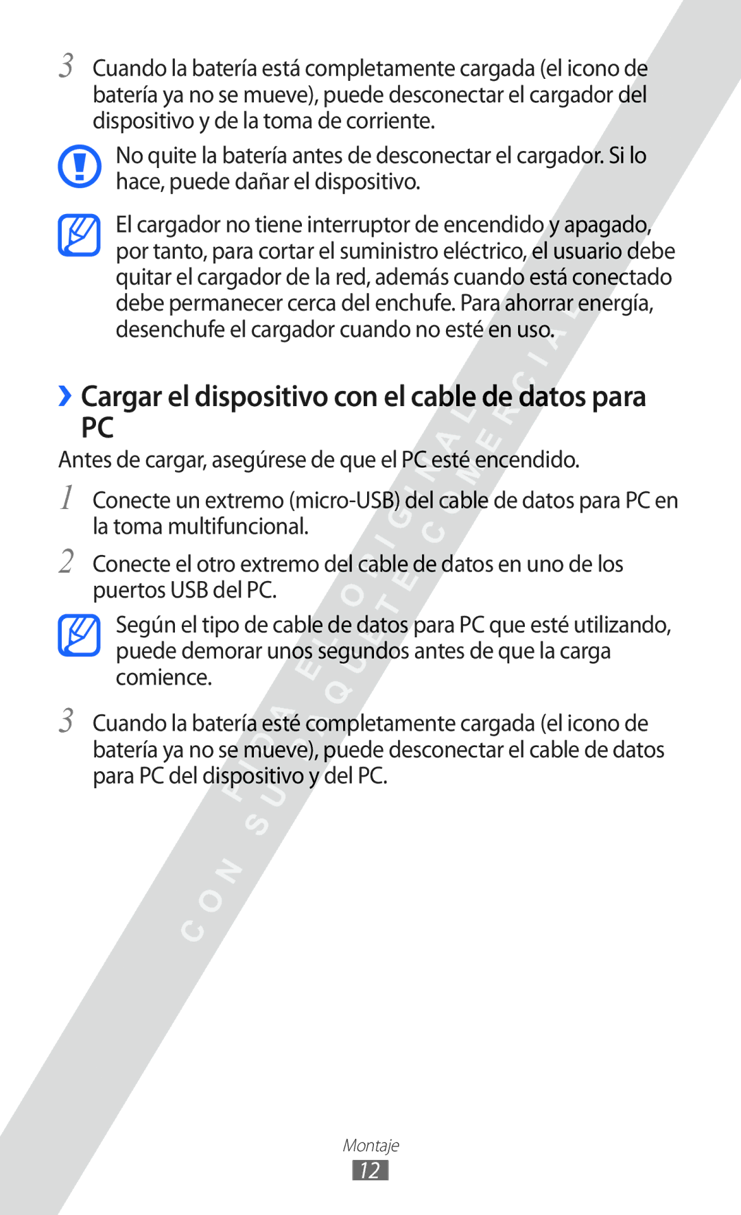 Samsung GT-S5780YKAXEC, GT-S5780YKDXEC, GT-S5780YKAFOP, GT-S5780YKAAMN ››Cargar el dispositivo con el cable de datos para 