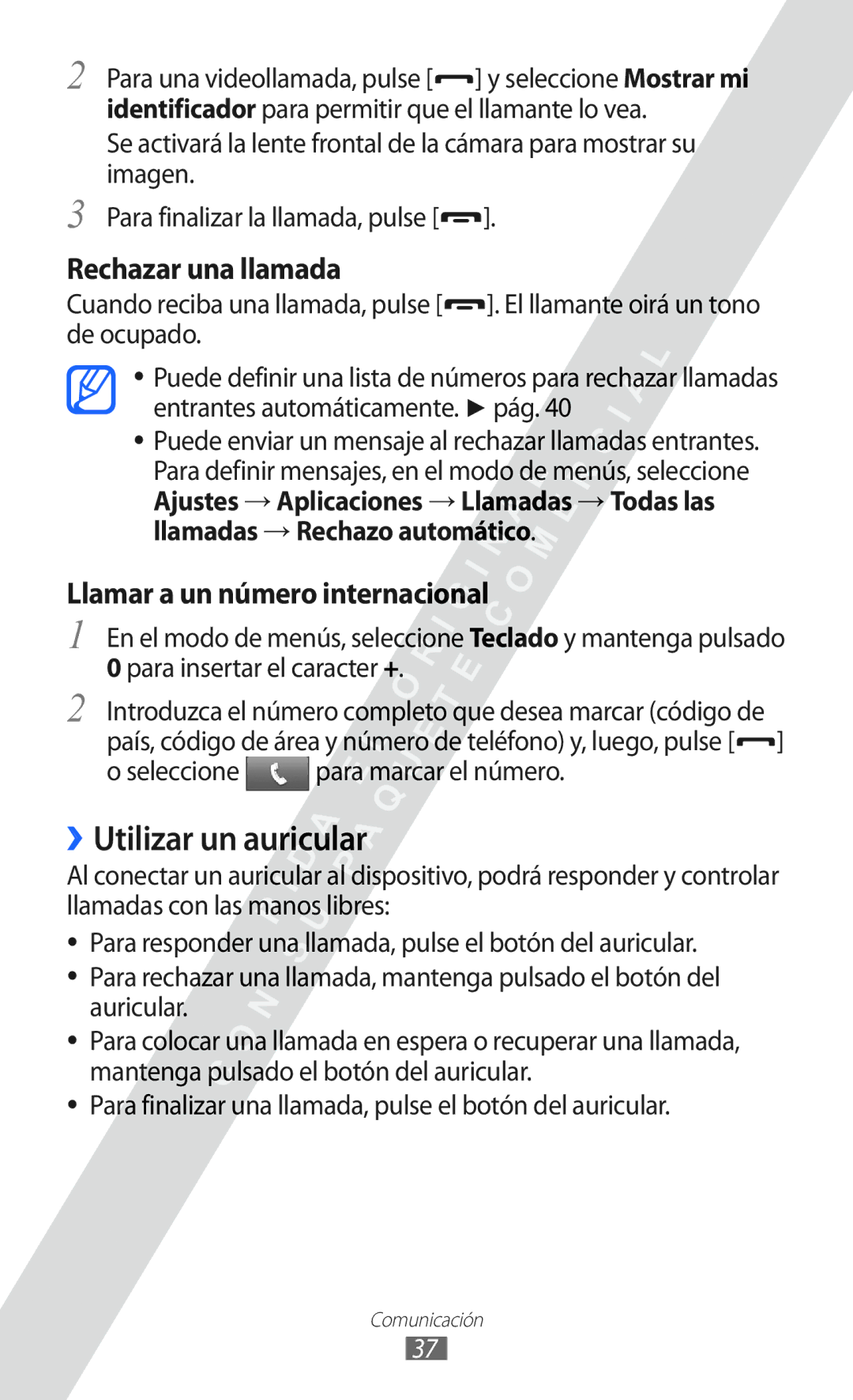 Samsung GT-S5780YKDXEC, GT-S5780YKAXEC ››Utilizar un auricular, Rechazar una llamada, Llamar a un número internacional 