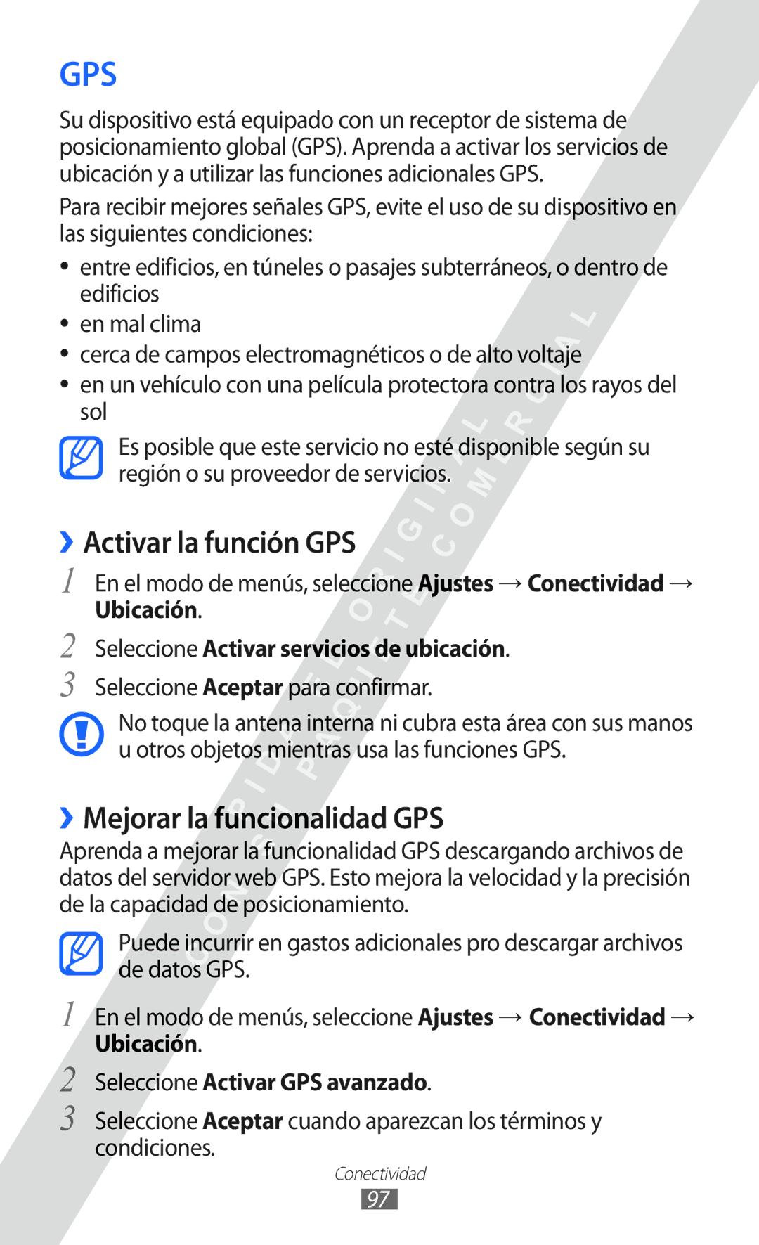 Samsung GT-S5780YKDXEC ››Activar la función GPS, ››Mejorar la funcionalidad GPS, Ubicación Seleccione Activar GPS avanzado 