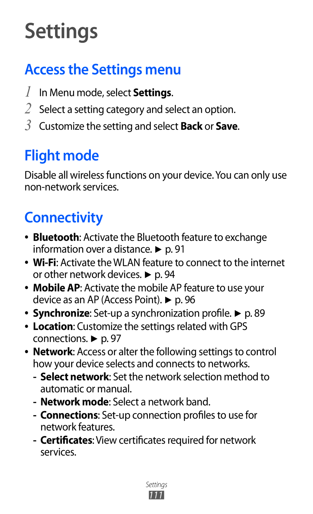 Samsung GT-S5780YKDXXV, GT-S5780YKDXEV Access the Settings menu, Flight mode, Connectivity, Menu mode, select Settings 