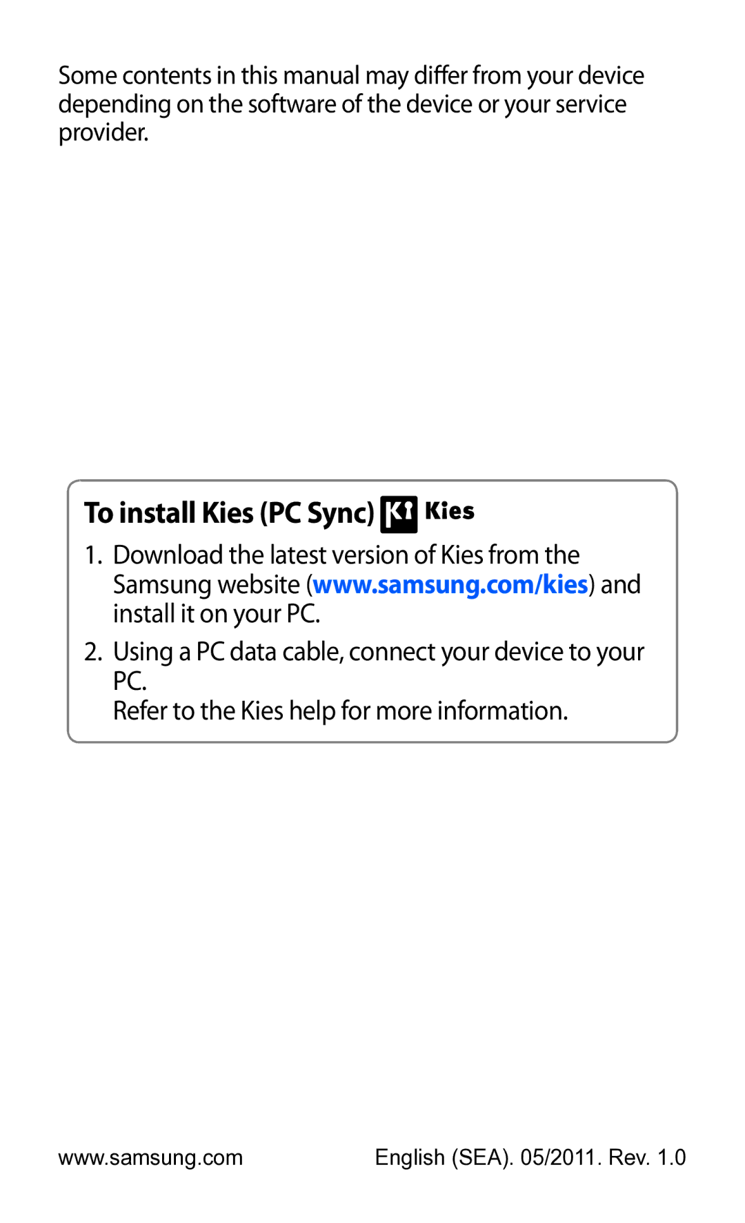 Samsung GT-S5780YKDXEV, GT-S5780YKDXXV manual To install Kies PC Sync 