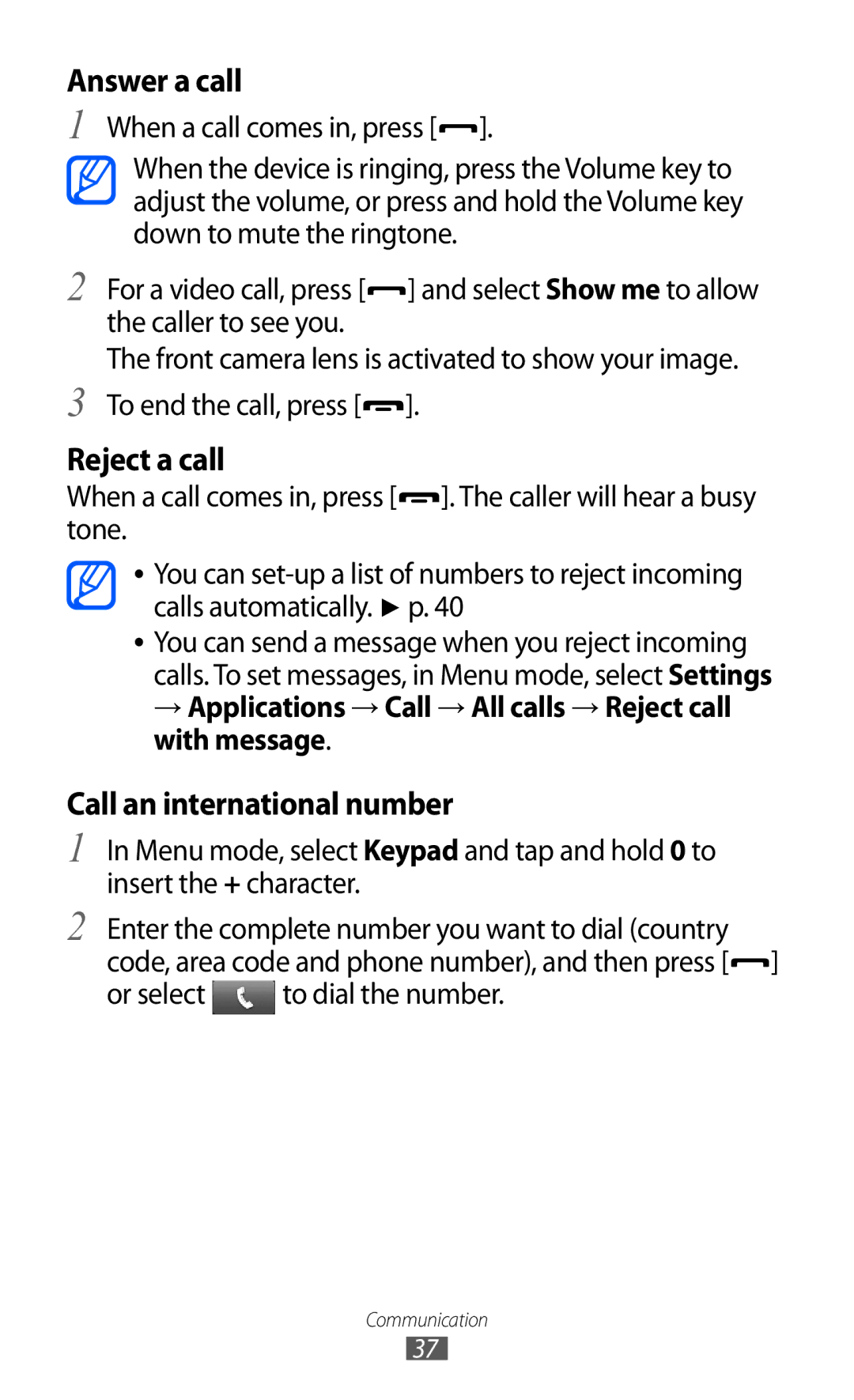 Samsung GT-S5780YKDXXV manual Answer a call, Reject a call, Call an international number, Or select to dial the number 