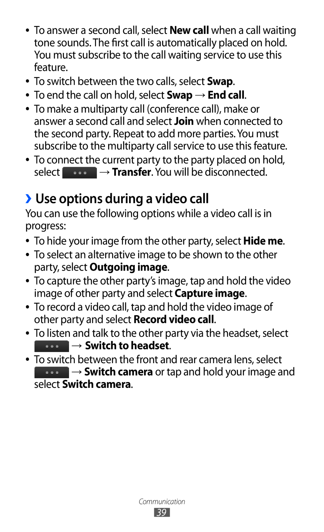 Samsung GT-S5780YKDXXV, GT-S5780YKDXEV manual ››Use options during a video call, Select → Transfer. You will be disconnected 