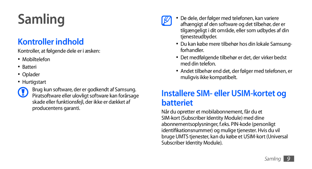 Samsung GT-S5830DKANEE, GT-S5830PPANEE manual Samling, Kontroller indhold, Installere SIM- eller USIM-kortet og batteriet 