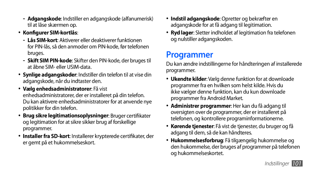 Samsung GT-S5830RWANEE, GT-S5830DKANEE, GT-S5830PPANEE, GT-S5830UWANEE, GT-S5830OKANEE Programmer, Konfigurer SIM-kortlås 