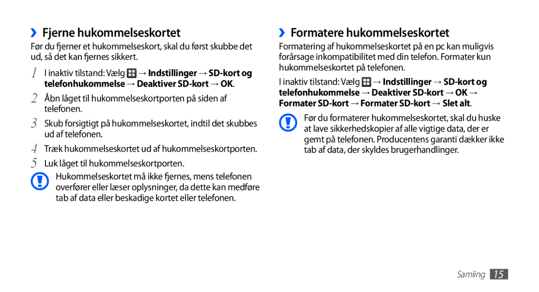 Samsung GT-S5830PPANEE manual ››Fjerne hukommelseskortet, ››Formatere hukommelseskortet, Telefonen, Ud af telefonen 